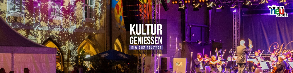 Kulturveranstaltungen in Wiener Neustadt